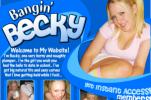 Bangin Becky individual models porn review